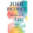 Um Clarão de Luz de Jodi Picoult