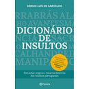 Dicionário de Insultos de Sérgio Luís de Carvalho
