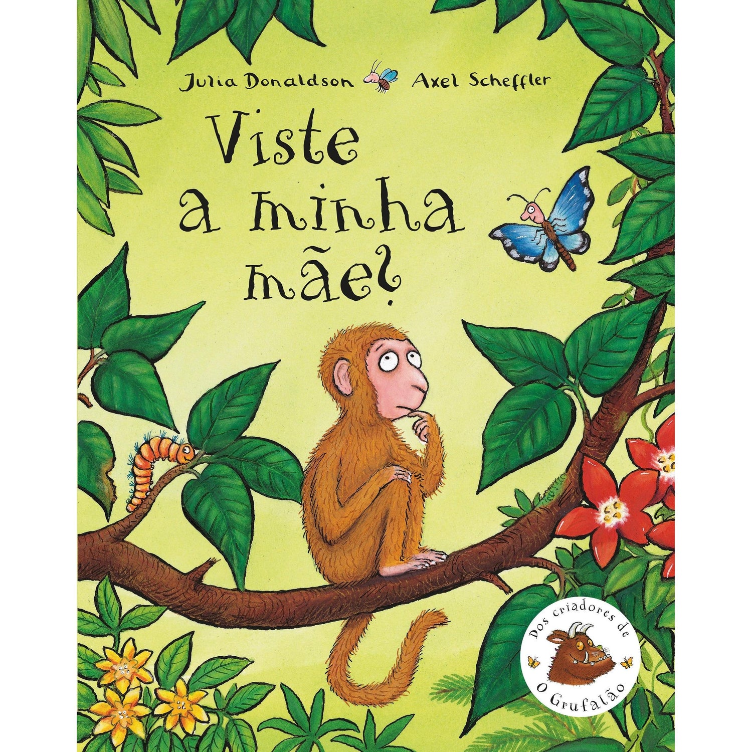 Viste a Minha Mãe? de Julia Donaldson
