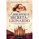 A Biblioteca Secreta de Leonardo de Francesco Fioretti