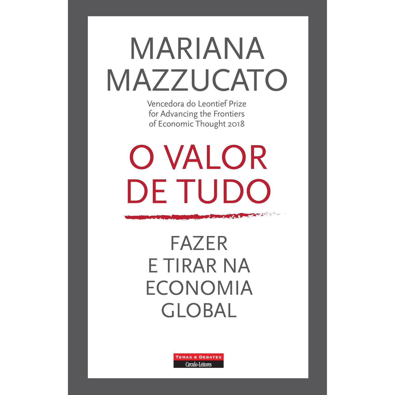 O Valor de Tudo de Mariana Mazzucato