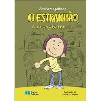 O Estranhão - o Último a Ficar de Pé  de Álvaro Magalhães