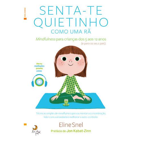 Senta-te Quietinho como uma Rã de Eline Snel