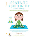 Senta-te Quietinho como uma Rã de Eline Snel