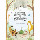 O que Achas que Sabes sobre os Animais de Pavla Hanackova