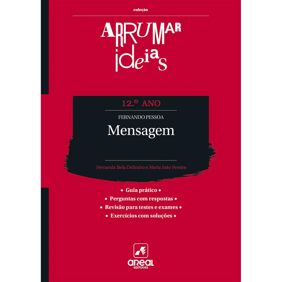 Arrumar Ideias - Fernando Pessoa - Mensagem - 12.º Ano