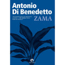 Zama de Antonio Di Benedetto