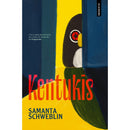 Kentukis de Samanta Schweblin