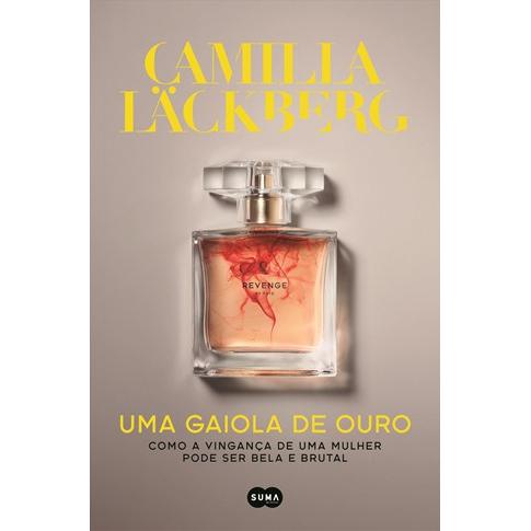 Uma Gaiola de Ouro de Camilla Läckberg