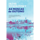 As Moscas de Outono de Irène Némirovsky