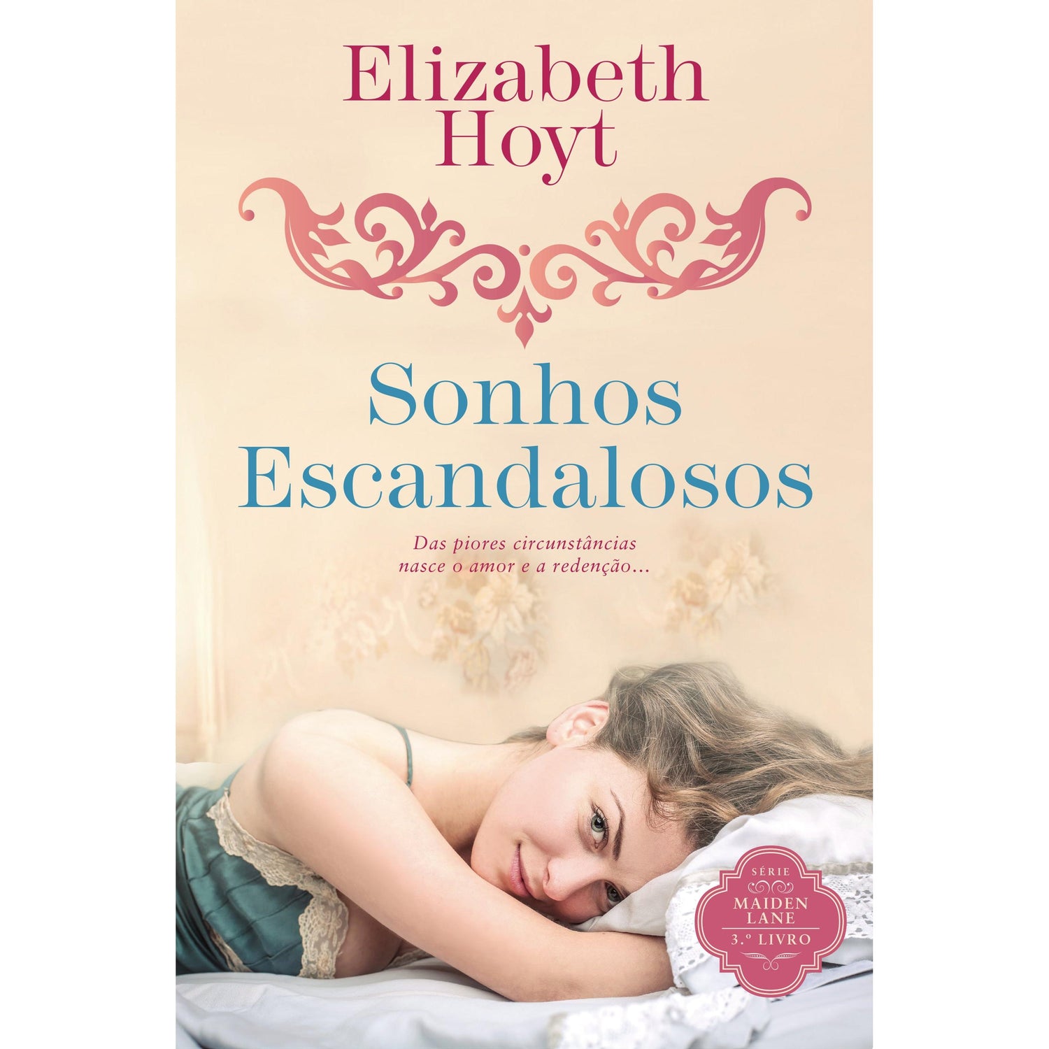Sonhos Escandalosos de Elizabeth Hoyt