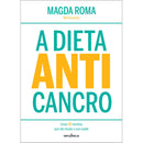 A Dieta Anticancro de Magda Roma