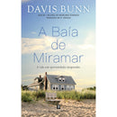 A Baía de Miramar de Davis Bunn