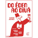 Do Éden ao Divã de Moacyr Scliar