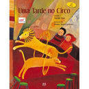 Uma Tarde no Circo de António Mota