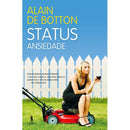 Status Ansiedade de Alain de Botton