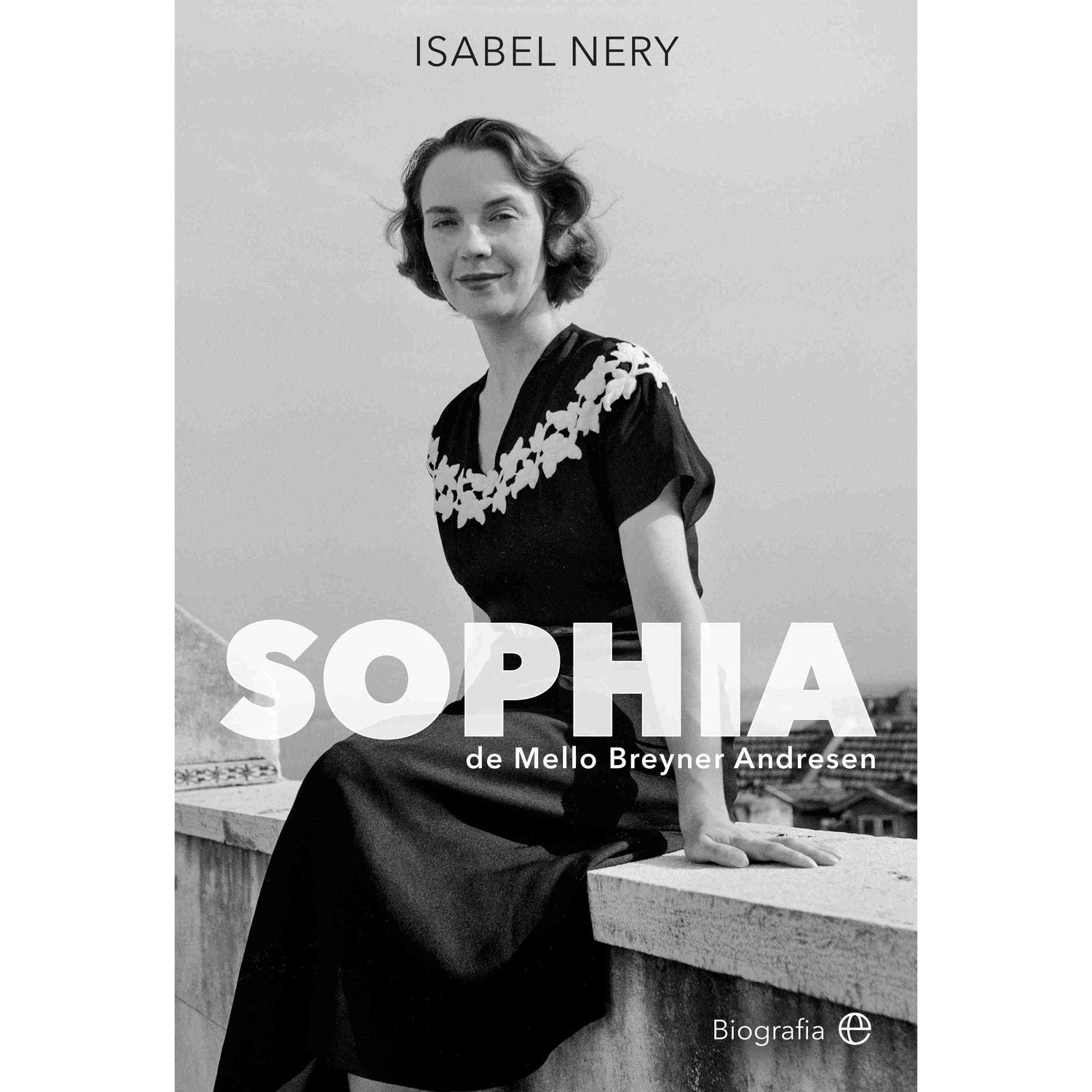 Sophia de Mello Breyner Andresen de Isabel Nery