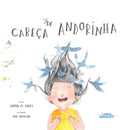 Cabeça de Andorinha de Joana M. Lopes