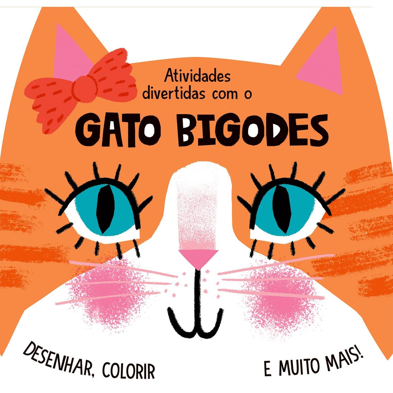 Atividades Divertidas com o Gato Bigodes de Elizabeth Golding