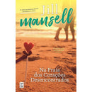 Na Praia dos Corações Desencontrados de Jill Mansell