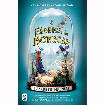 A Fábrica de Bonecas de Elizabeth Macneal