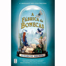 A Fábrica de Bonecas de Elizabeth Macneal