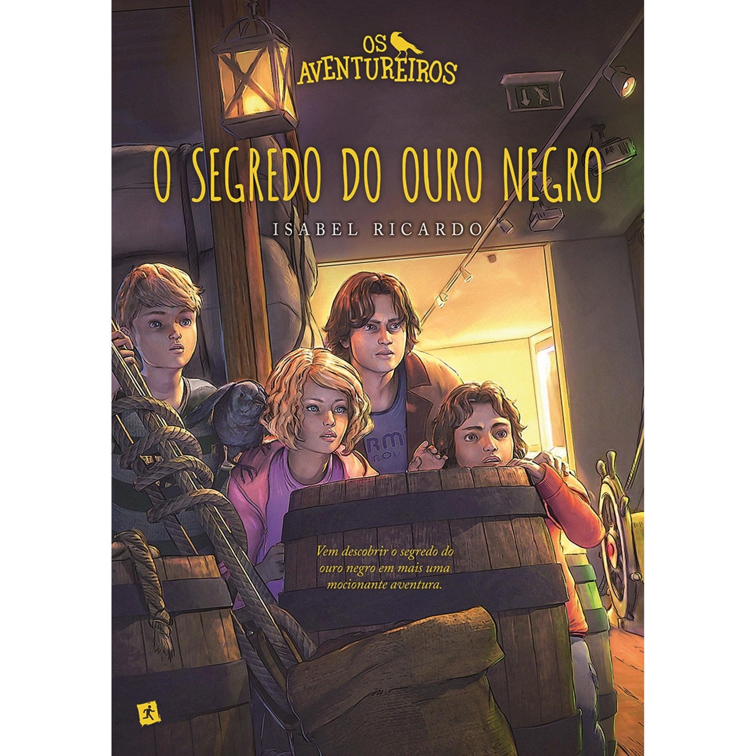 Os Aventureiros O Segredo do Ouro Negro de Isabel Ricardo