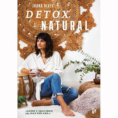 Detox Natural de Joana Alves