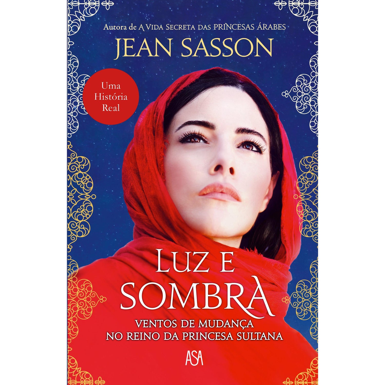 Luz e Sombra de Jean Sasson