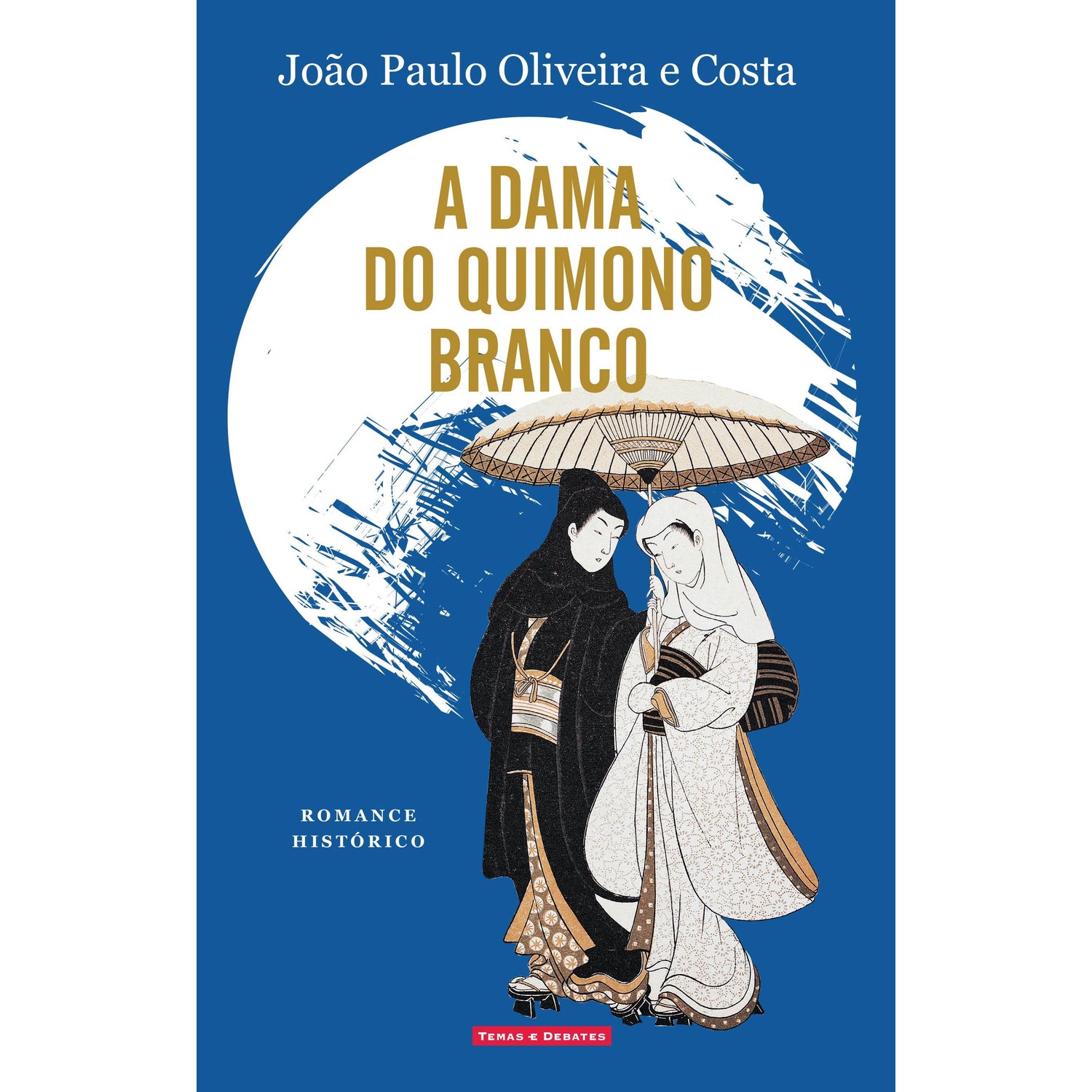 A Dama do Quimono Branco de João Paulo Oliveira e Costa