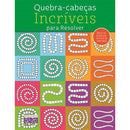 Quebra-cabeças Incríveis para Resolver de Fiona Biggs