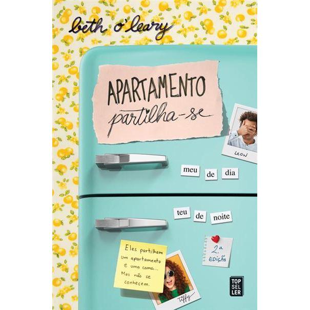 Apartamento Partilha-se de Beth O'Leary - (2ª Edição)