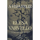 A Vida Feliz