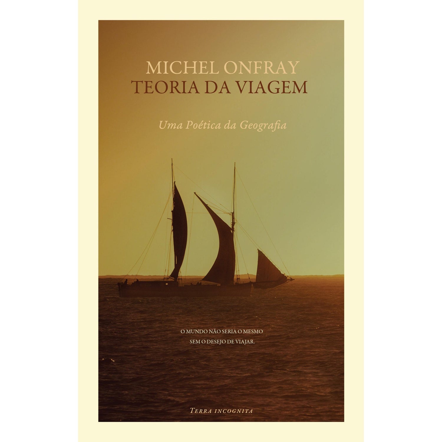 Teoria da Viagem de Michel Onfray