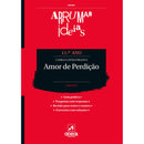 Arrumar Ideias - Amor de Perdição - Camilo Castelo Branco - 11.º Ano