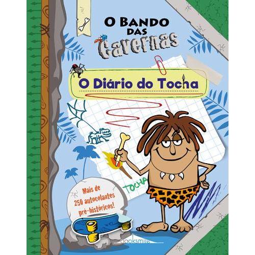 O Bando das Cavernas  de Nuno Caravela   O Diário do Tocha (2ª Edição)