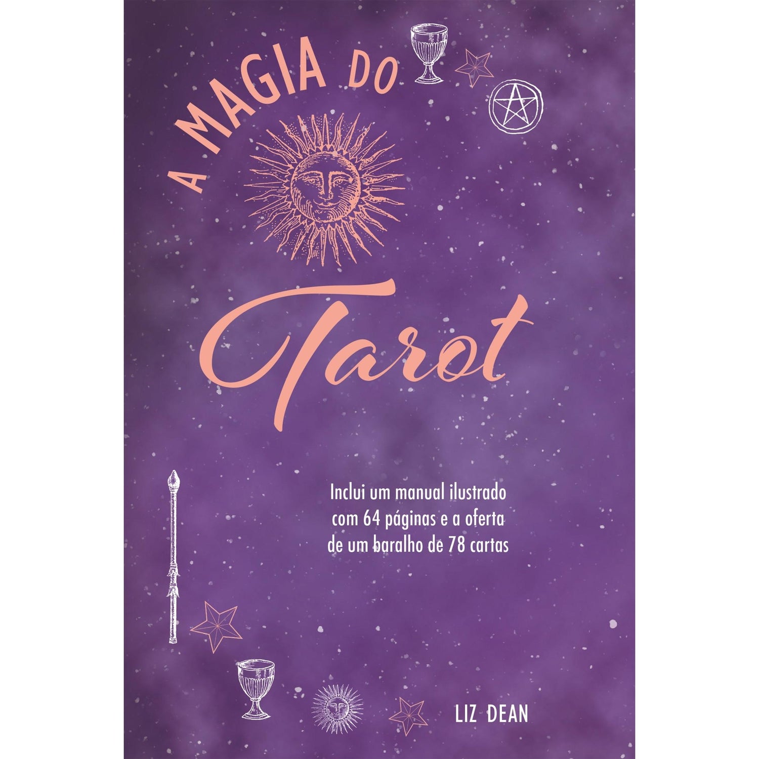 A Magia do Tarot de Liz Dean