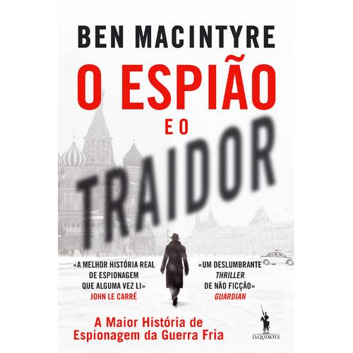 O Espião e o Traidor de Ben Macintyre