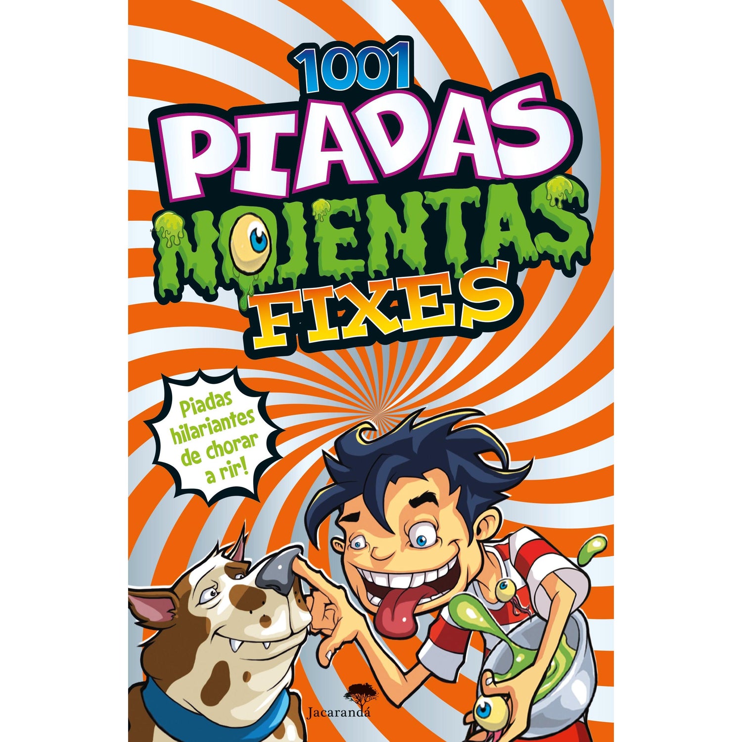 1001 Piadas Nojentas Fixes de Glen Singleton