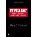On Bullshit de Harry G. Frankfurt