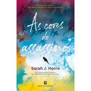 As Cores do Assassino de Sarah J. Harris