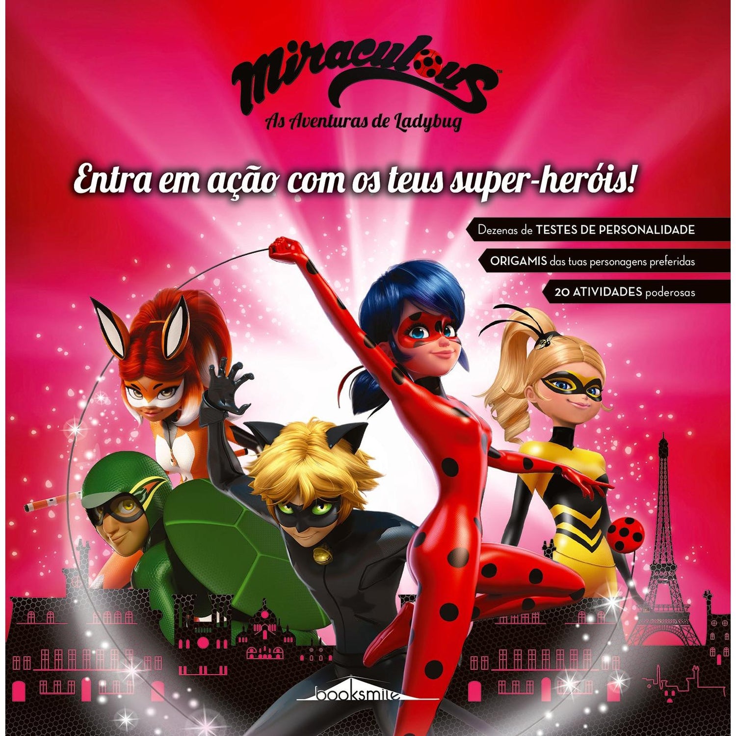 Miraculous: As Aventuras de Ladybug - Entra em Ação com os teus Super-heróis!