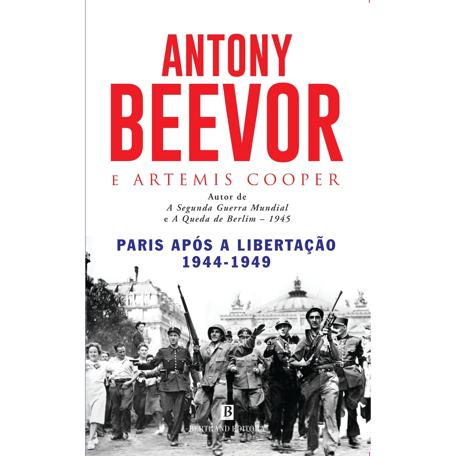 Paris Após a Libertação: 1944-1949 de Antony Beevor