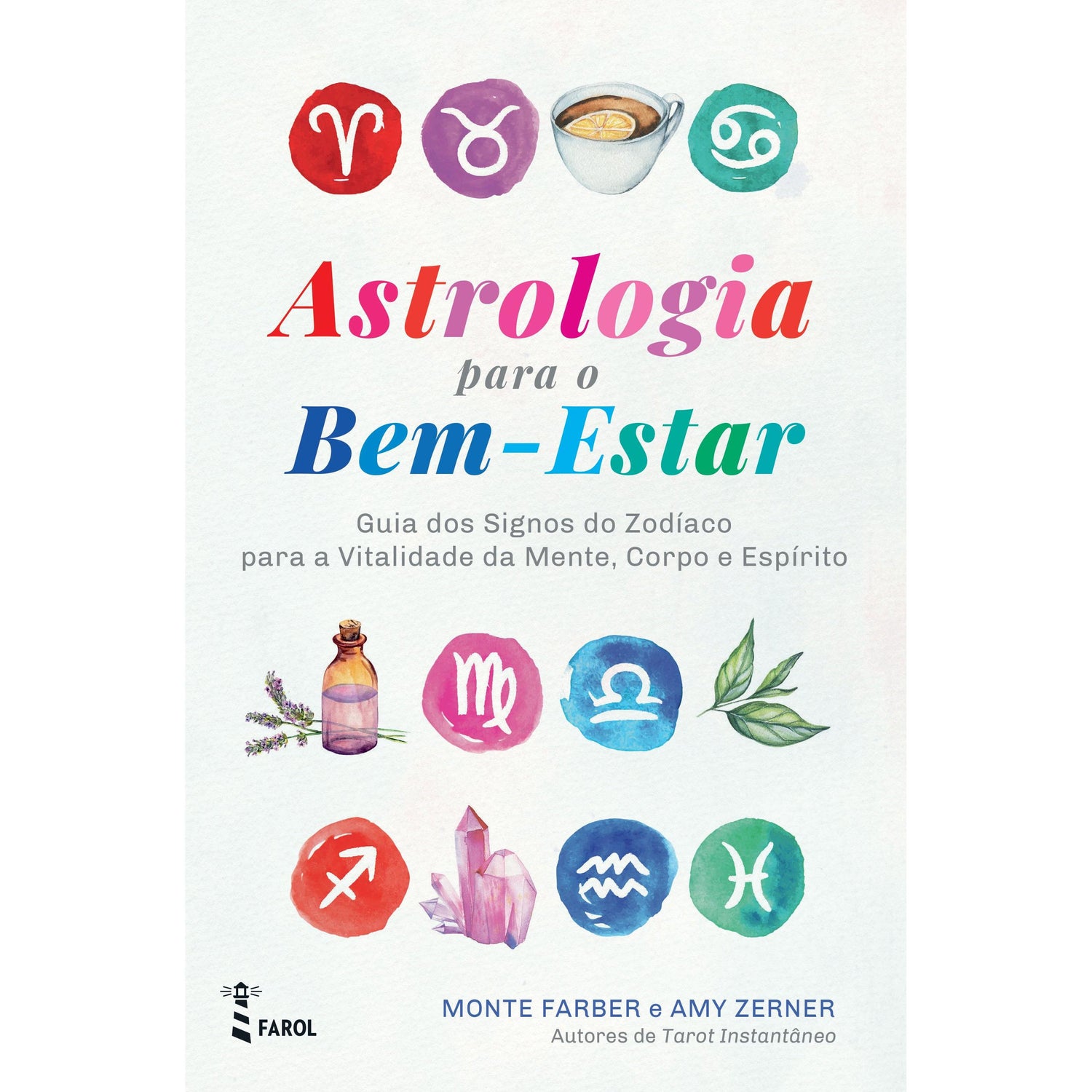 Astrologia para o Bem-Estar de Monte Farber e Amy Zerner