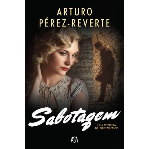 Sabotagem de Arturo Pérez-Reverte