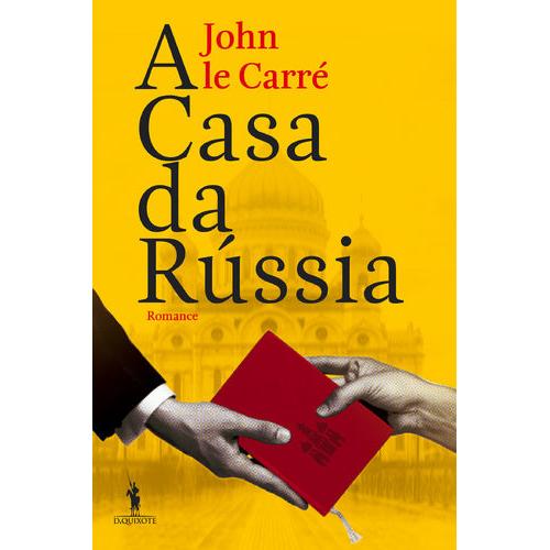 A Casa da Rússia de John le Carré