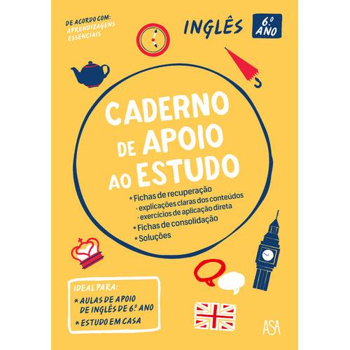 Caderno de Apoio ao Estudo - Inglês - 6.º Ano