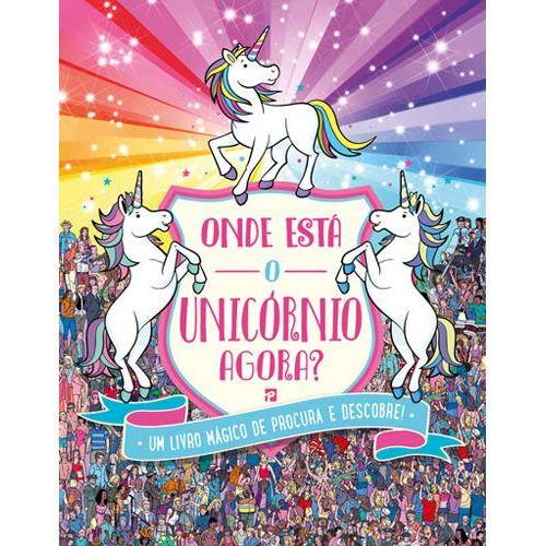 Onde Está o Unicórnio, Agora? de Sophie Schrey e Paul Moran