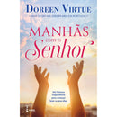 Manhãs com o Senhor de Doreen Virtue