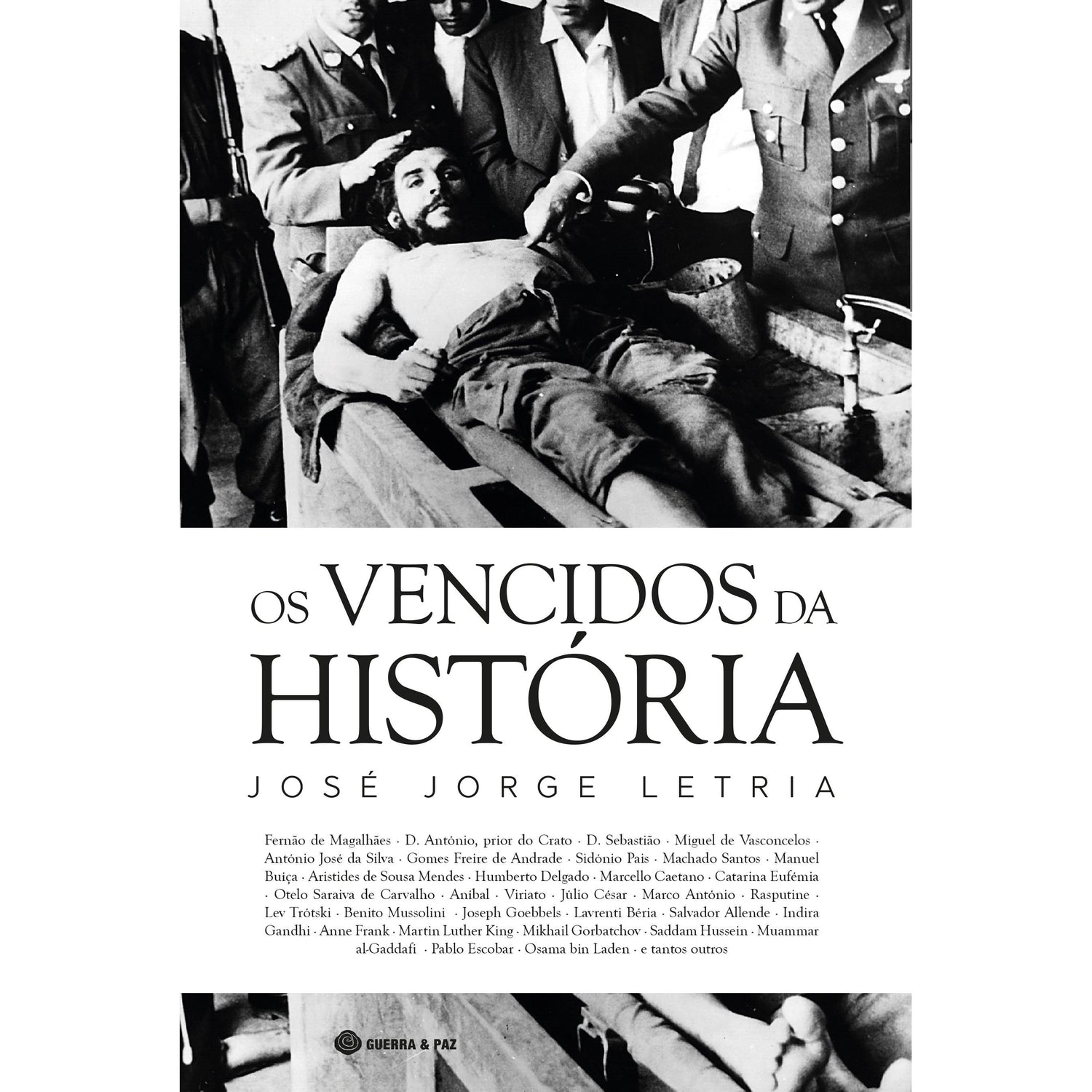 Os Vencidos da História de José Jorge Letria